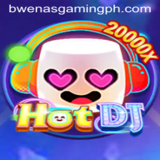 Discover the Exciting World of HotDJ: The Ultimate Gaming Experience by BWENASGAMING PH